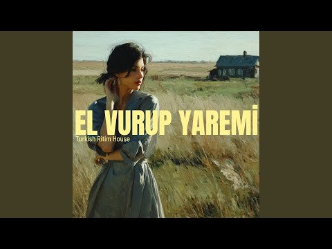 El Vurup Yaremi İncitme Tabip (Anadolu Rock)