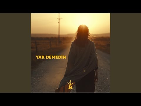 Yar Demedin