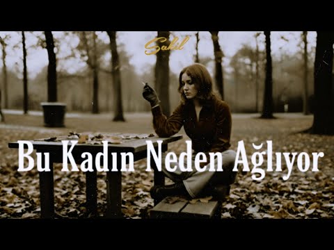 Bu Kadın Neden Ağlıyor - 90s Psychedelic Rock - Sakil