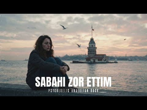 Sabahı Zor Ettim | Anatolian Psychedelic Rock Cover