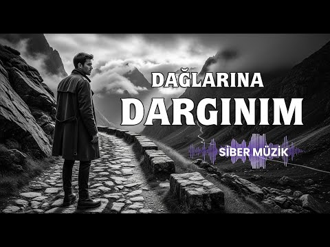 Dağlarına Dargınım | Bir de Böyle Dinleyin!