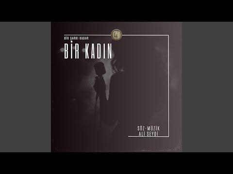 Bir Kadın