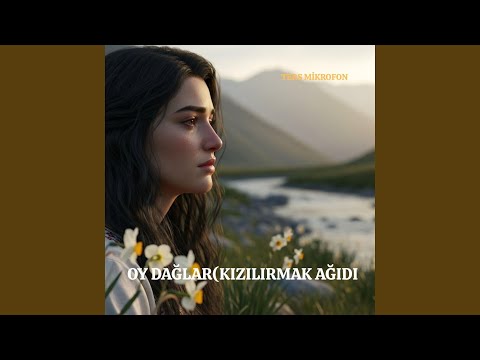 OY DAĞLAR