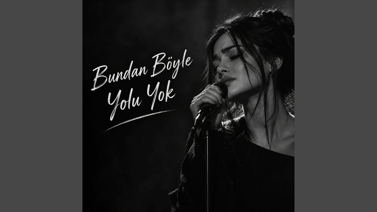Bundan Böyle Yolu Yok