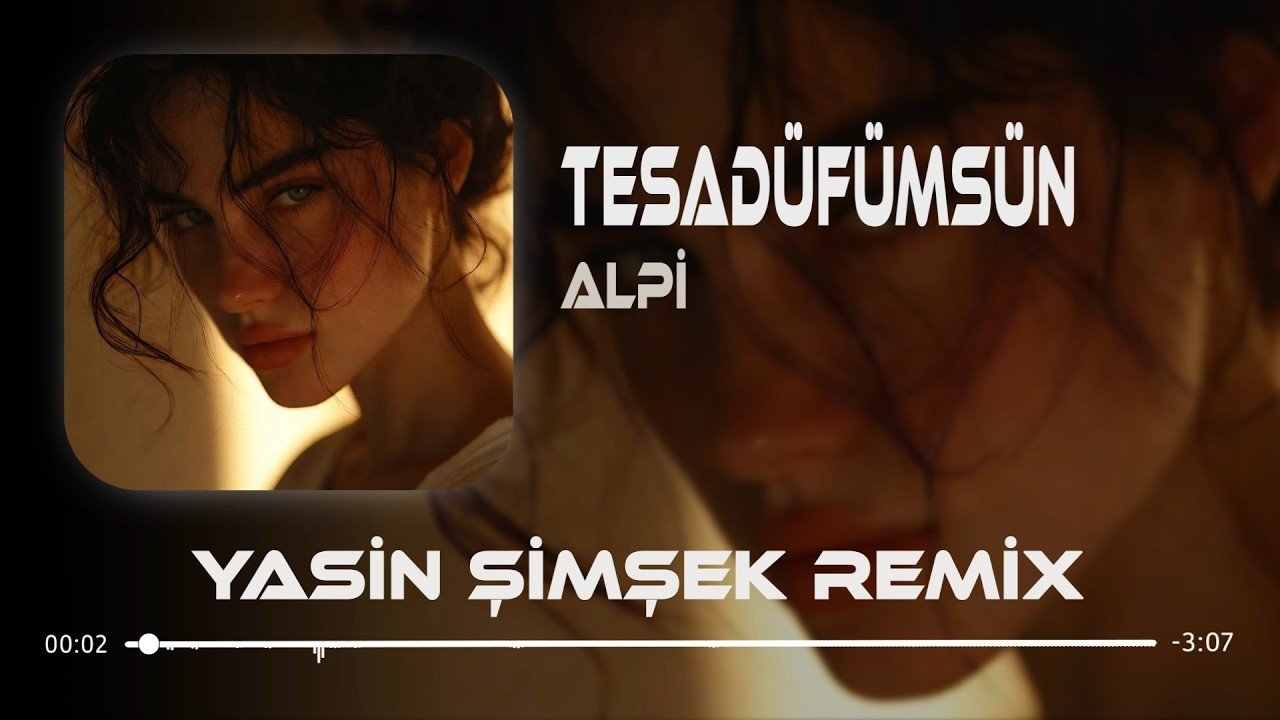 Tesadüfümsün #