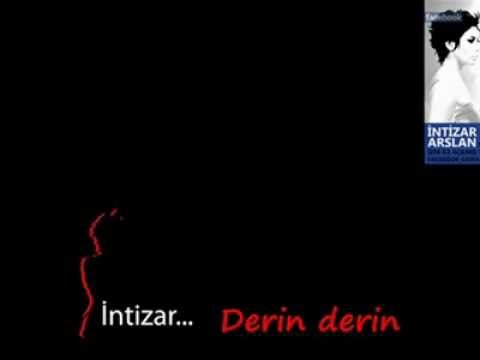 İntizar - DERiN DERiN