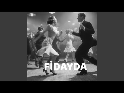 FİDAYDA (Special Version)